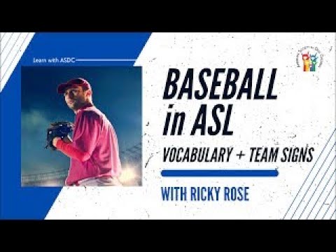 Baseball in Sign Language (ASL) - Deafened Organization