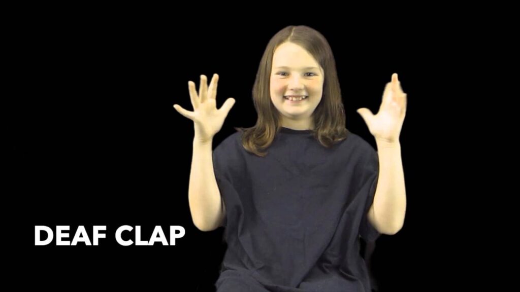 Clap in Sign Language (ASL) - Deafened Organization