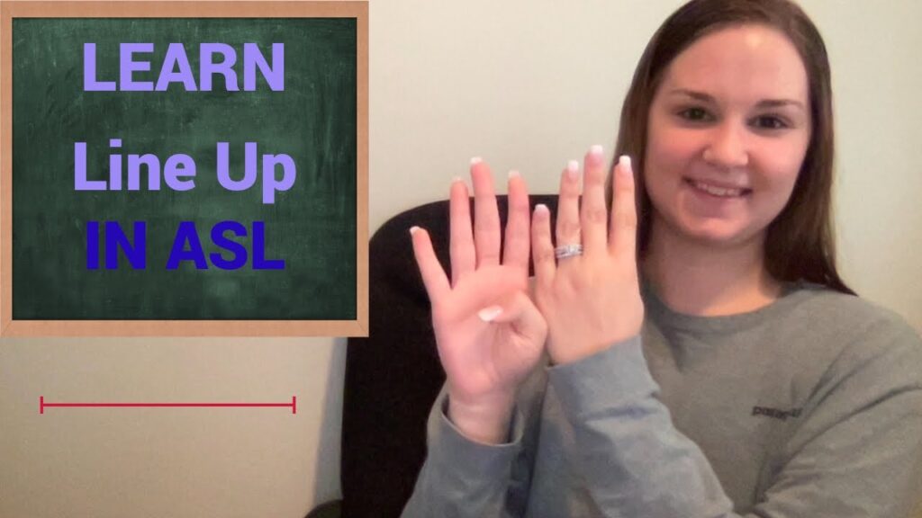 How to sign Line in ASL