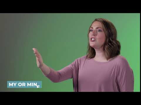 Mine in Sign Language (ASL) - Deafened Organization