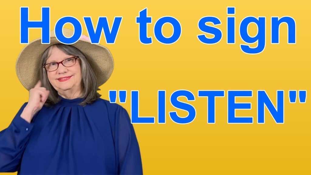 How to sign Listen in ASL