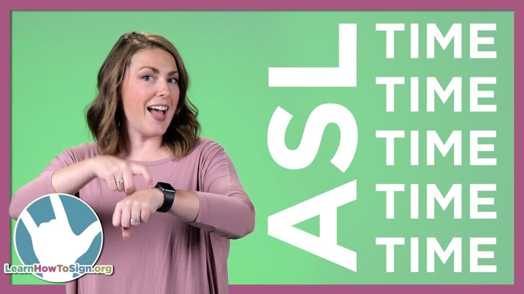 How to sign Time in ASL