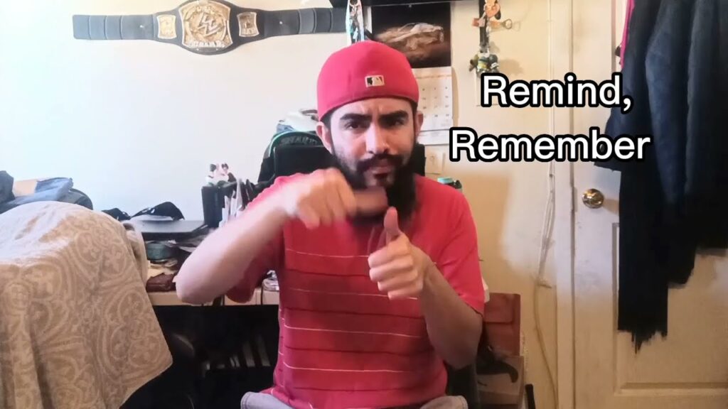 How to sign Remind in ASL