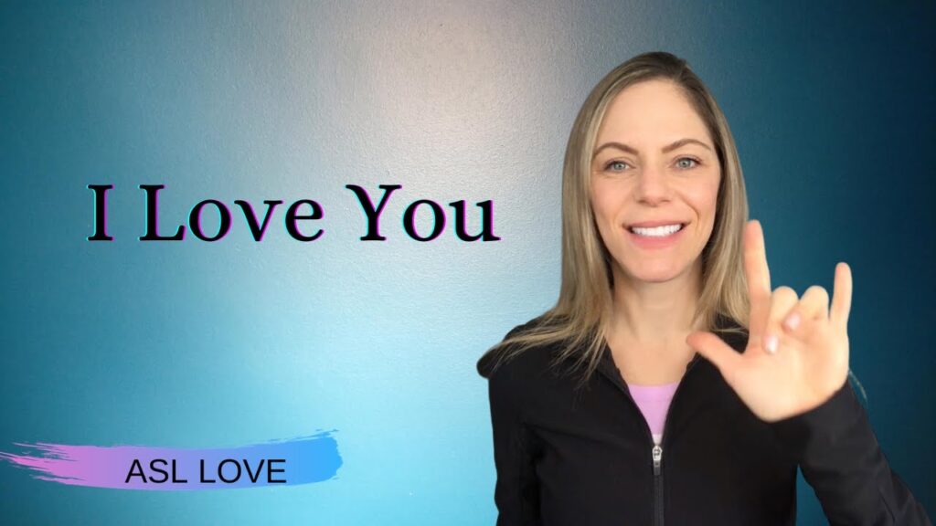 How to sign I Love You in ASL