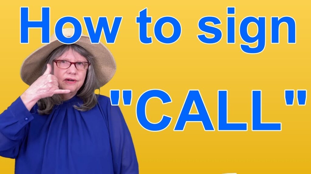 How to sign Call in ASL