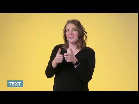 How to sign Text in ASL