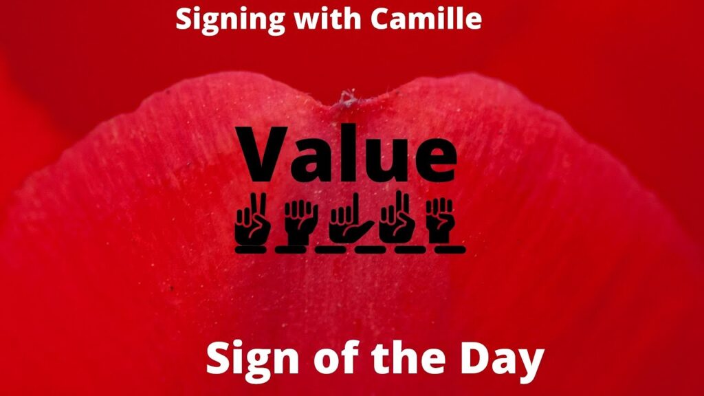 How to sign Value in ASL