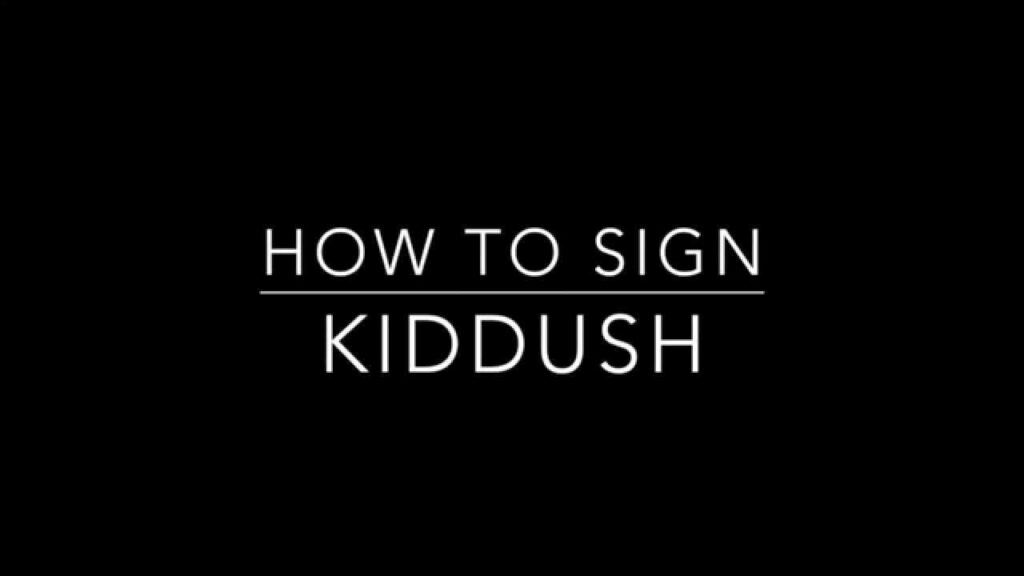 How to Sign Kiddush in Auslan