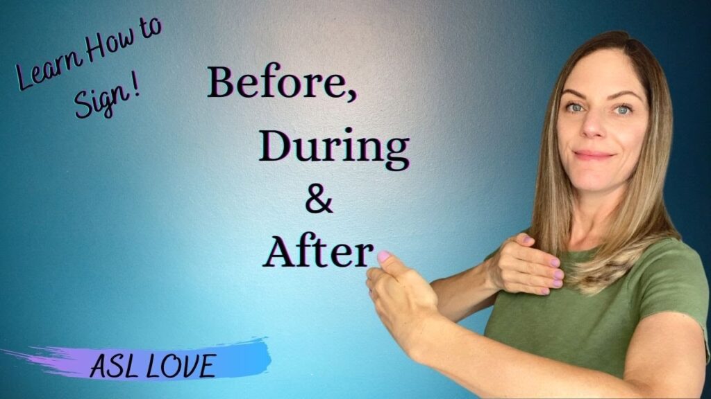 How to sign After in ASL