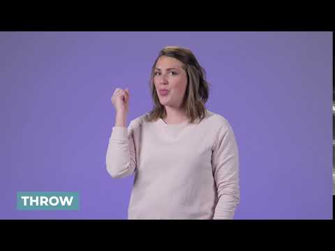 How to sign Throw in ASL
