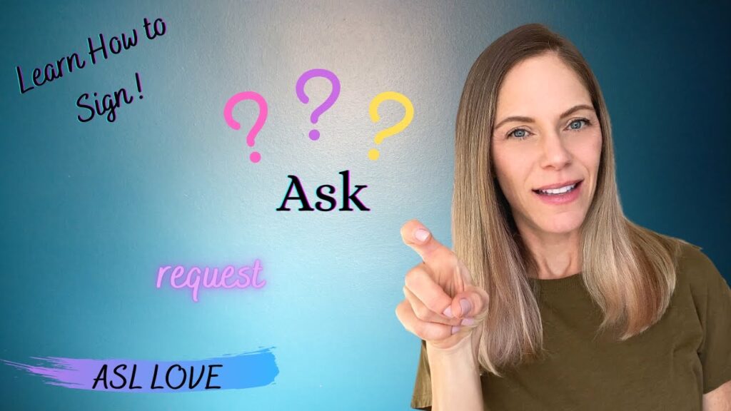How to sign How To Ask For Help in ASL
