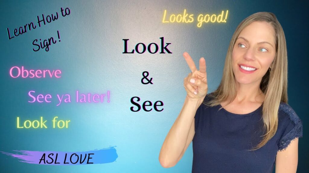 How to sign See in ASL