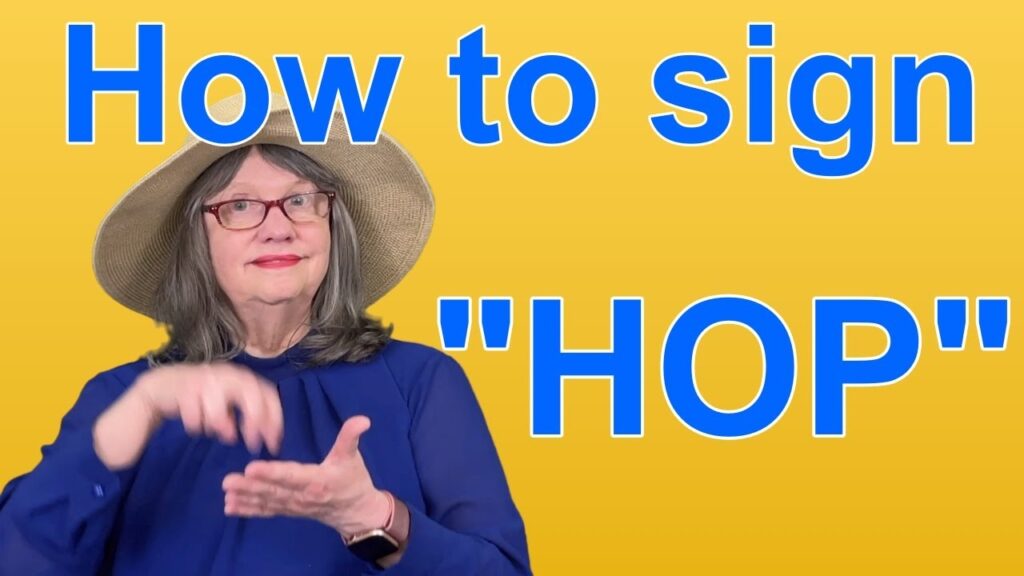 Positive Hop Sign Hop in Sign Language (ASL) - Deafened Organization