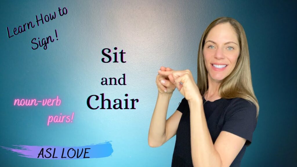 How to sign Chair in ASL