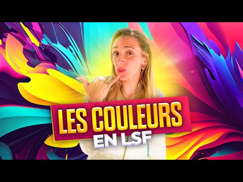 How to sign Couleur Langue Des Signes in ASL