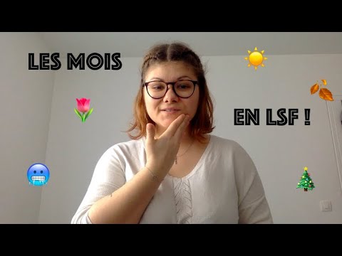 How to sign Les Mois In Lsf in ASL