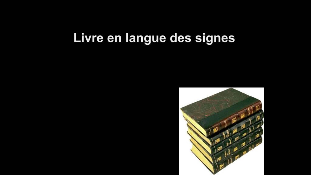 How to sign Langue Des Signes Livres in ASL