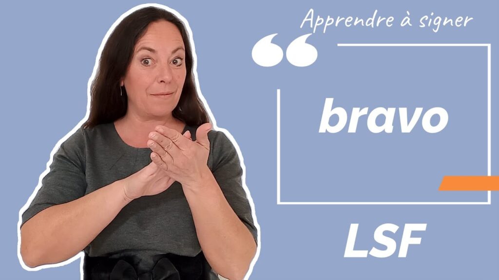 How to sign Bravo In Lsf in ASL