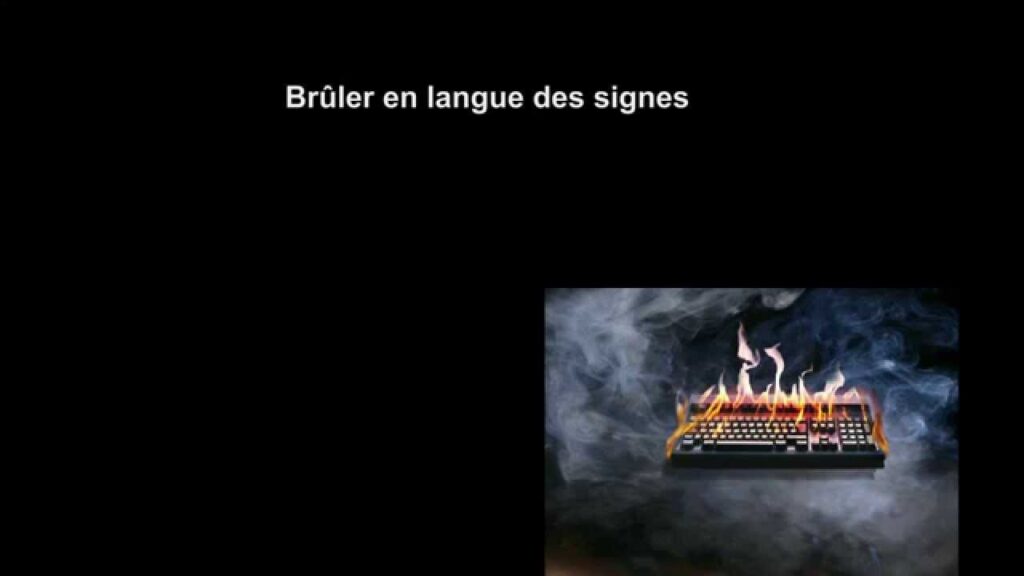 How to sign Bruler In Lsf in ASL