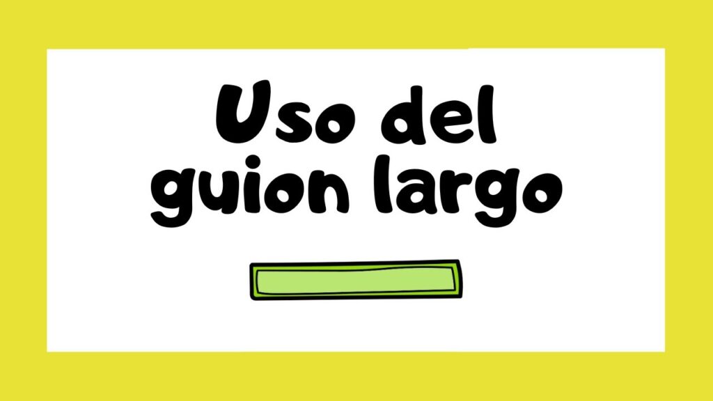 Cómo signar Guión Largo en LSE