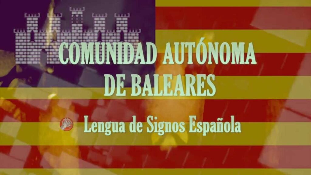 Cómo signar Illes Balears en LSE